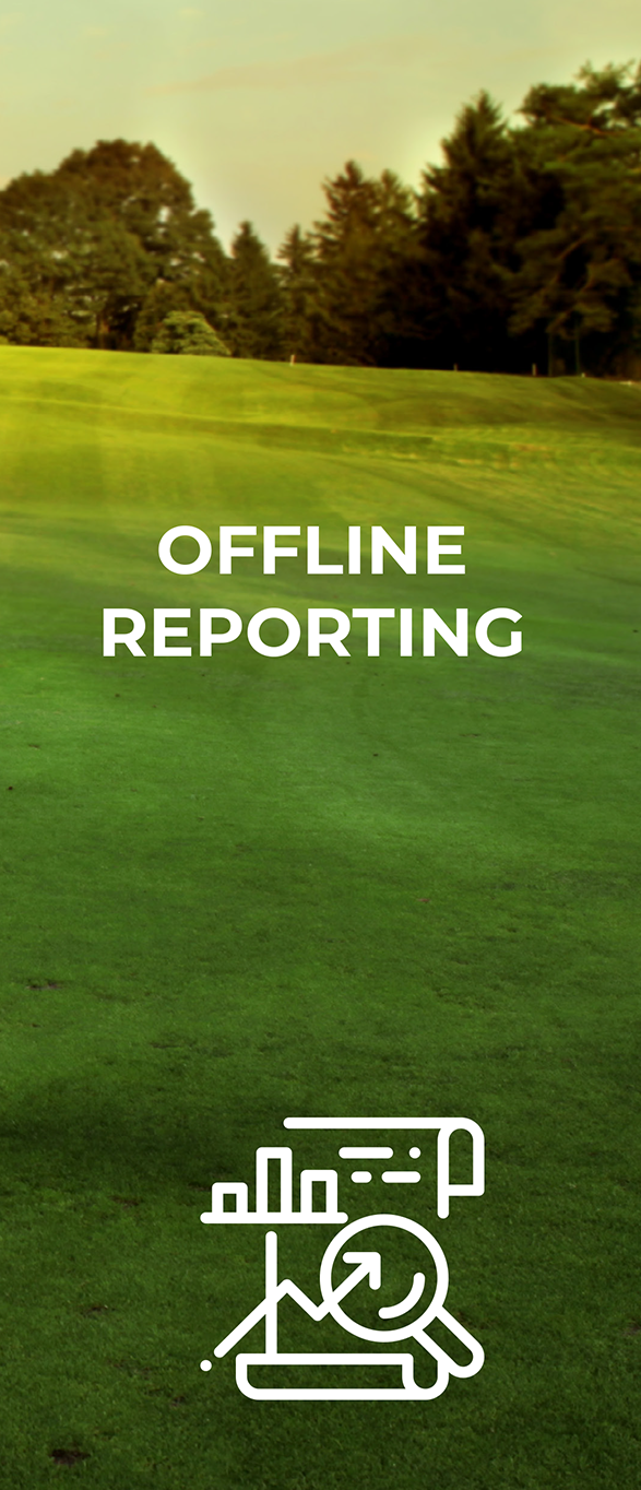 OFFLINE REPORTING